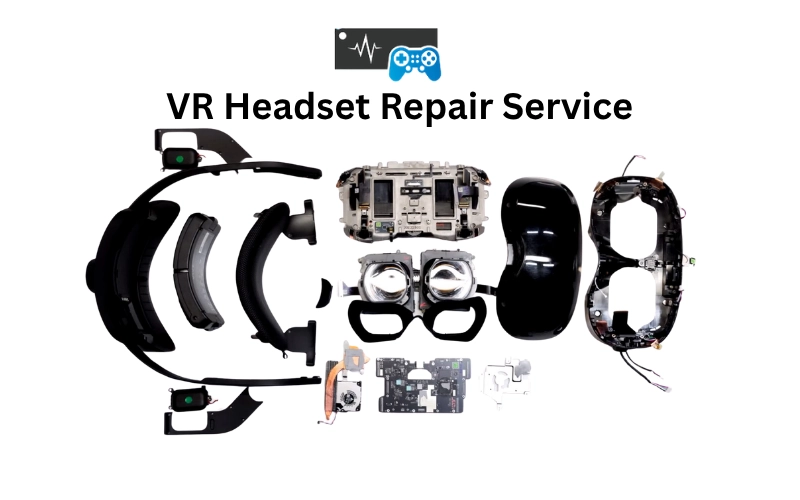 VR Headset Repair